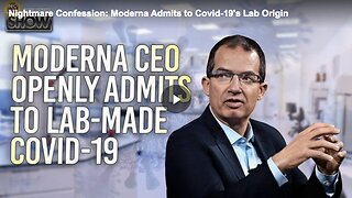 Moderna CEO openly admits that COVID-19 originated from a laboratory