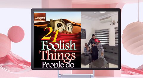 21 FOOLISH THINGS PEOPLE DO IN MARRIAGE || OH FOOLISH LOVERS! WHO HAS BEWITCHED YOU