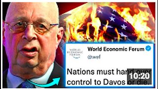 Klaus Schwab Hails Arrival of 'New World Order' As WEF Seizes Control of Nations