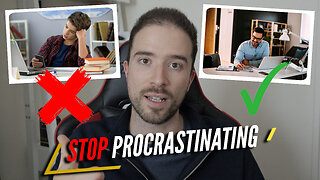 Watch This To PERMANENTLY Stop Procrastination