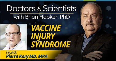 Vaccine Injury Syndrome: The New Evolving Field of Science With Dr. Pierre Kory - January 19, 2023