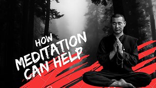 How Meditation Can Help Your Thoughts and How It Can Help You Find More Peace and Serenity