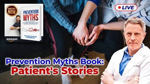 Prevention Myths Book: Patient’s Stories (LIVE)