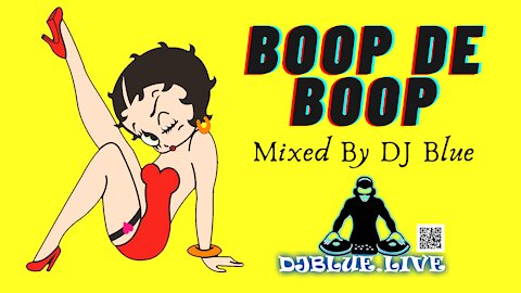 Doop De Boop | DJ Blue