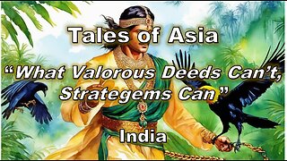 What Valorous Deeds Can't, Strategems Can