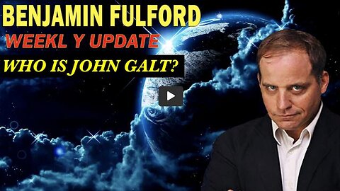 BENJAMIN FULFORD MOST RECENT WEEKLY GEO-POLITICAL UPDATE. PREPARE CHAOS COMING. TY JGANON, SGANON