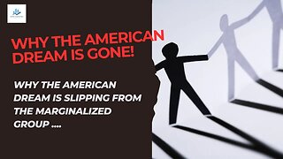 The American Dream is done - and we killed it ....