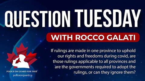 Question Tuesday with Rocco -Court rulings made in one province are they applicable to all provinces