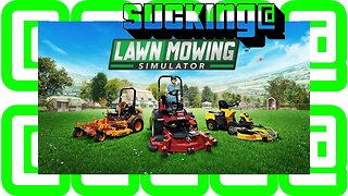 Lawn Mowing Suckulator