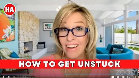 HOW TO GET UNSTUCK