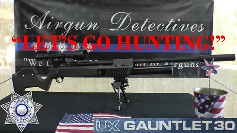 The "New" Gauntlet 30 PCP "Full Review" by Airgun Detectives