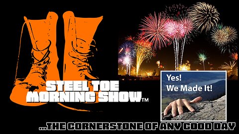Steel Toe Evening Show 04-25-23: One Year Anniversary on Youtube!