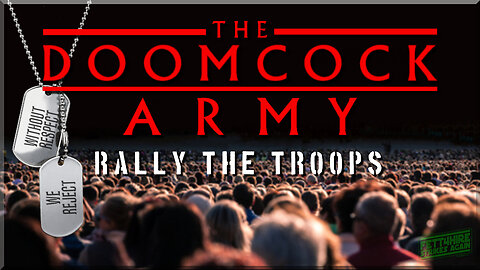 The Doomcock Army