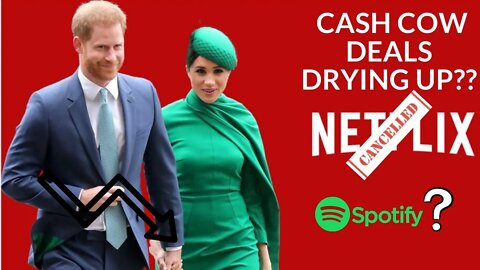 Are the Sussexes Cash Cow Deals Drying Up?