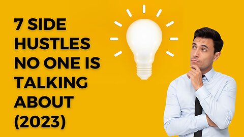 7 Side Hustles No One Is Talking About (2023)