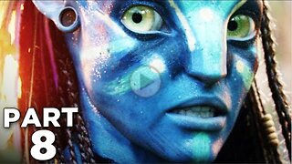 AVATAR FRONTIERS OF PANDORA Walkthrough Gameplay Part 8