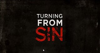 How to truly turn from your sin