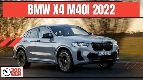 BMW X4 M40I 2022 arrives with 387 hp with 6 inline engine