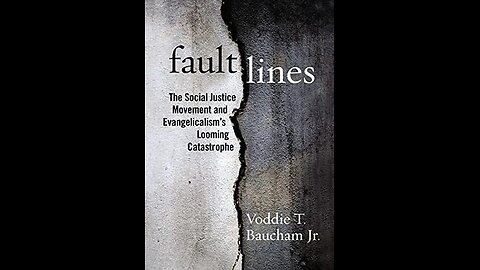 "Fault Lines" by Voddie Baucham - Book of the Week (2024-04-28)