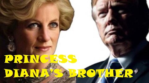 PRINCESS DIANA’S BROTHER TALKS ABOUT PEDOPHILES AND SADISTS