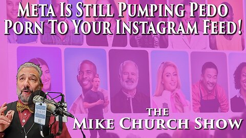 Meta Is Still Pumping Pedo Porn To Your Instagram Feed!