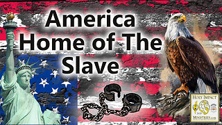 America Home of The Slave