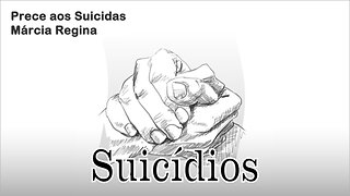 Prece aos Suicidas - 01.11.20