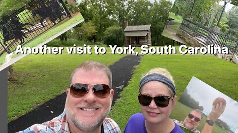 Another Visit to York South Carolina￼