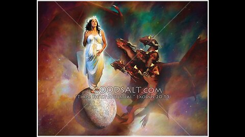 THE WOMAN, CHILD AND DRAGON - REVELATION 12