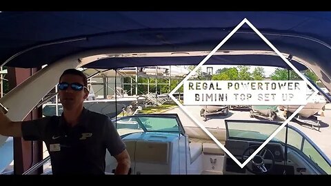 How to Set Up the Regal PowerTower Bimini Top