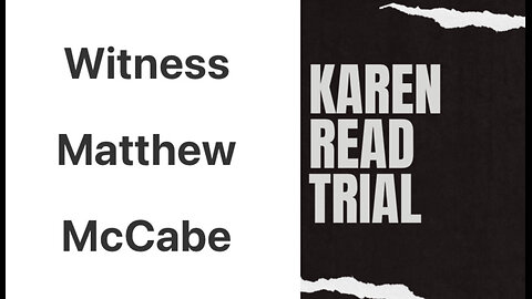 Killer Karen Read: Witness Matthew McCabe On D&E Pizza & Bella’s Mothers House