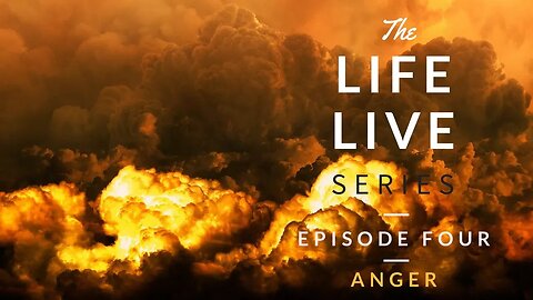 Life Live Episode 4 - Anger | Suicide, Depression and Life Help