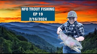 NFO TROUT FISHING EP 19