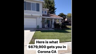 What $679,900. Gets You in Corona CA.