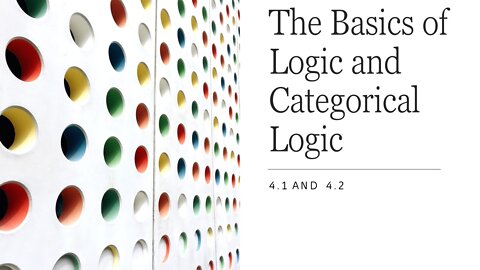 Intro to Symbolic Logic and 4.1 4.2