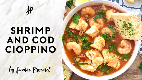 WEEKNIGHT CIOPPINO | SHRIMP & COD CIOPPINO