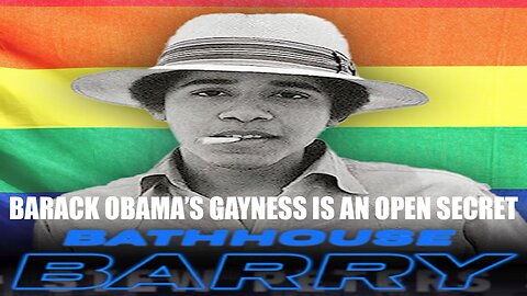 Bathhouse Barry: Barack Obama’s GAYNESS Is An Open Secret