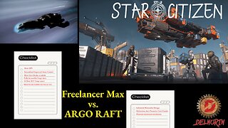 Star Citizen [ Freelancer Max vs ARGO R.A.F.T. Review ] #Gaming #Live