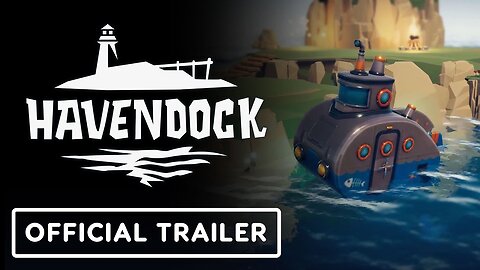 Havendock - Official Early Access Release Trailer