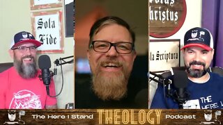 The Here I Stand Theology Podcast Ep 11 "Interview with Chris Rosebrough