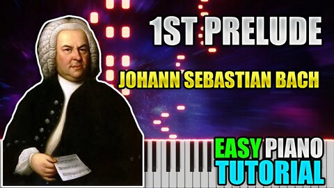 1st Prelude - Johann Sebastian Bach | Easy Piano Lesson