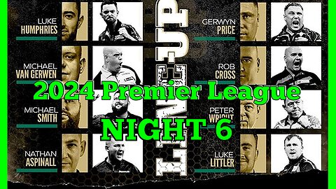 2024 Premier League Night 6 Littler v Aspinall