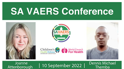Dennis Themba & Joanne Attenborough with SAVAERS - Conference 10th September 2022