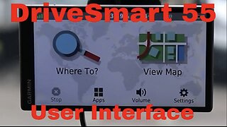 Garmin DriveSmart 55 User Interface full Walkthrough