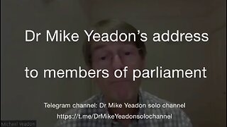 NWO: Dr. Yeadon testifies to the British parliament on the dangers of COVID-19 bioweapon