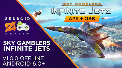 Sky Gamblers Infinite Jets - Android Gameplay (OFFLINE) (With Link) 1GB+