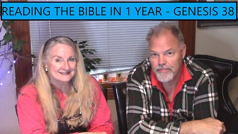 Reading the Bible in 1 Year - Chapter 38 - Judah and Tamar
