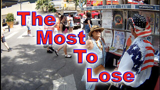 The Most To Lose