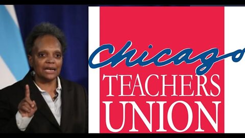 Mayor Lightfoot VS Chicago Teachers Union