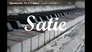 Erik Satie's Gymnopédie No. 1 (1 hour) Classical Music for Relaxation